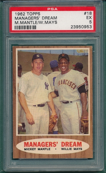 1962 Topps #18 Managers Dream W/ Mantle & Mays PSA 5