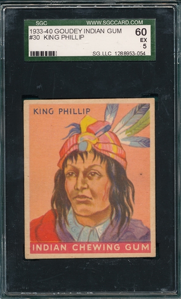 1933 Goudey Indian Gum #30 King Phillip, SGC 60