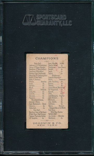 1888 N162 Slosson Goodwin Champions SGC 50