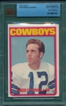 1972 Topps FB #200 Roger Staubach BVG Authentic *Rookie*