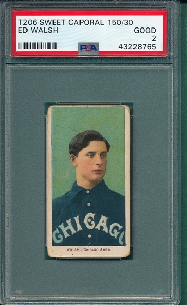 1909-1911 T206 Walsh Sweet Caporal Cigarettes PSA 2