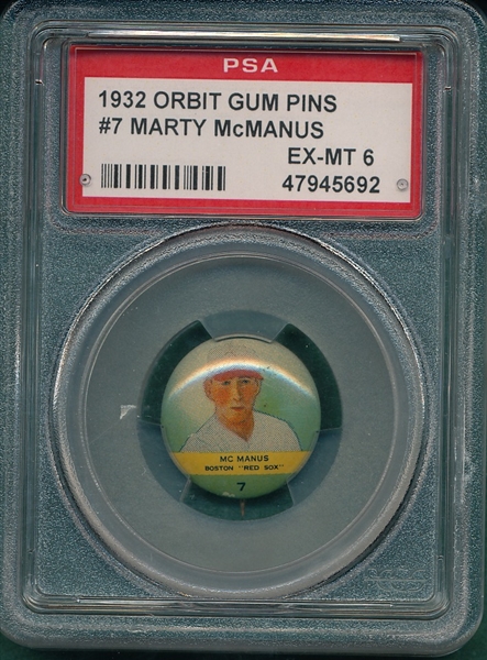 1932 Orbit Gum Pins #7 Marty McManus PSA 6