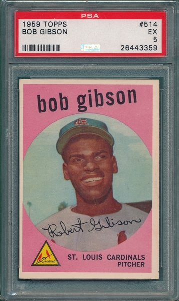 1959 Topps #514 Bob Gibson PSA 5 *Hi #* *Rookie*