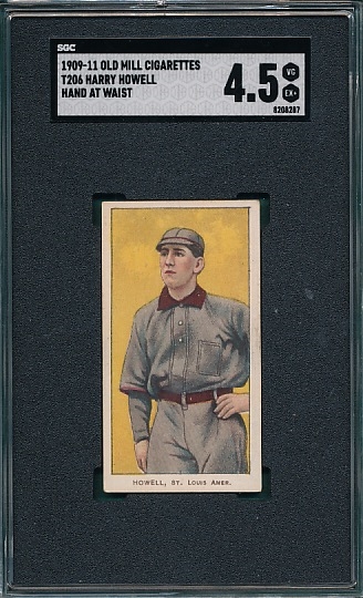 1909-1911 T206 Howell, Hands At Waist, Old Mill Cigarettes SGC 4.5