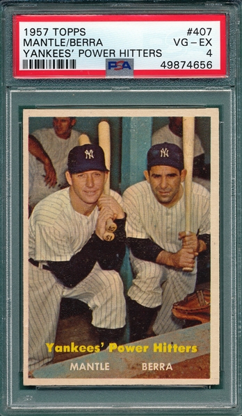1957 Topps #407 Yankees Power Hitters W/ Berra & Mantle PSA 4