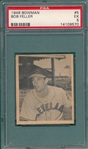 1948 Bowman #5 Bob Feller PSA 5 
