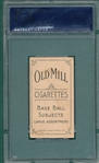 1909-1911 T206 Conroy, Bat, Old Mill Cigarettes PSA 4