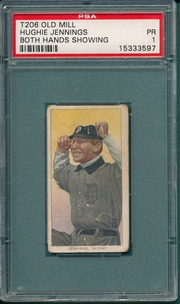 1909-1911 T206 Jennings, Two Hands, Old Mill Cigarettes PSA 1
