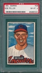 1951 Bowman #30 Bob Feller PSA 8