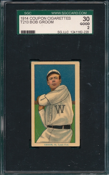 1914 T213-2 Groom Coupon Cigarettes SGC 30 *Federal League*