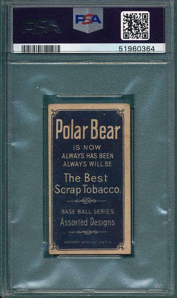 1909-1911 T206 Jennings, One Hand, Polar Bear, PSA 2