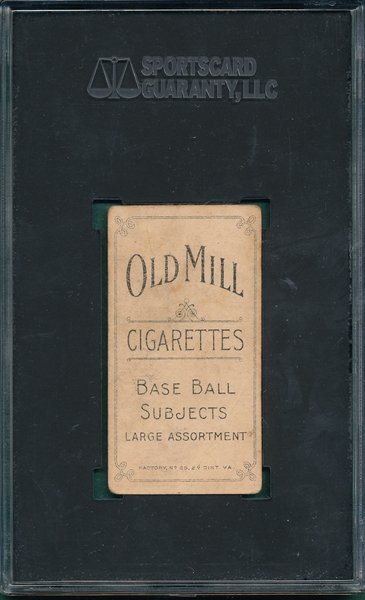 1909-1911 T206 Burns Old Mill Cigarettes SGC 2.5