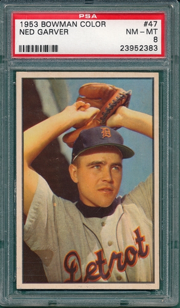 1953 Bowman Color #47 Ned Garver PSA 8