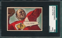 1952 Bowman Small #17 Y. A. Tittle SGC 82