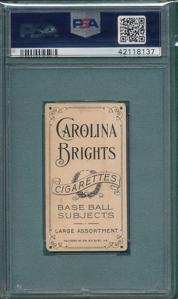 1909-1911 T206 Stanage Carolina Brights Cigarettes PSA 2.5