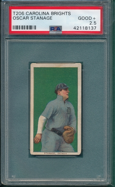 1909-1911 T206 Stanage Carolina Brights Cigarettes PSA 2.5