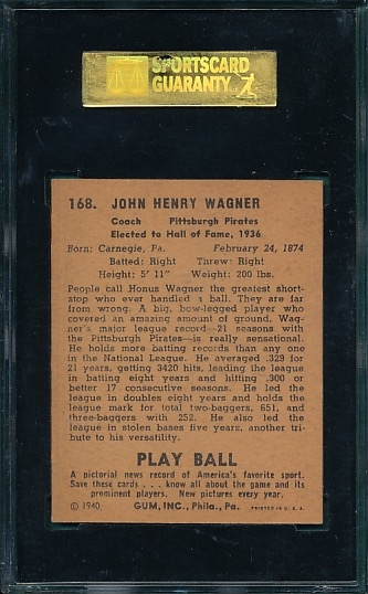 1940 Play Ball #168 Honus Wagner SGC 80
