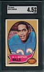 1970 Topps FB #90 O. J. Simpson SGC 4.5 *Rookie*