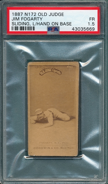 1887 N172 #165-5 Jim Fogarty Old Judge Cigarettes PSA 1.5
