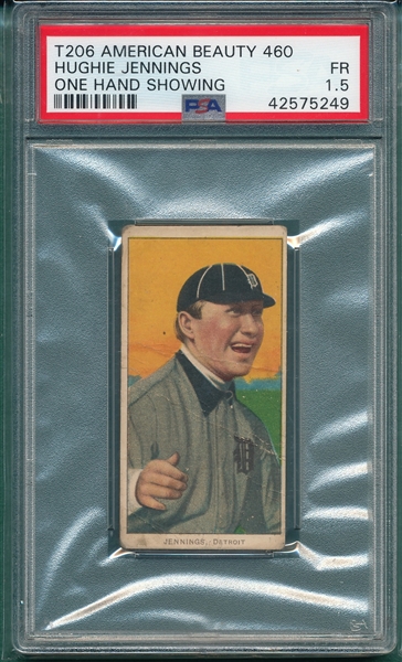1909-1911 T206 Jennings, One Hand, American Beauty Cigarettes PSA 1.5 *460 Series*