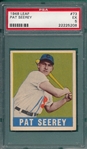 1948 Leaf #73 Pat Seerey PSA 5