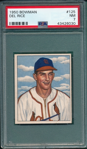 1950 Bowman #125 Del Rice PSA 7