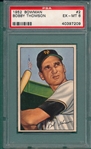 1952 Bowman #002 Bobby Thomson PSA 6