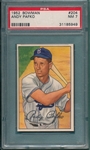 1952 Bowman #204 Andy Pafko PSA 7