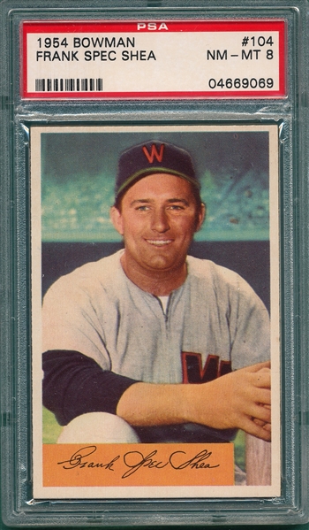 1954 Bowman #104 Frank Spec Shea PSA 8