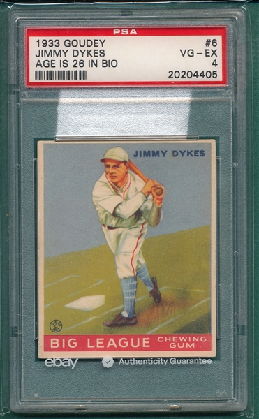 1933 Goudey #006 Jimmy Dykes PSA 4 *Age 26*
