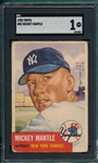 1953 Topps #82 Mickey Mantle SGC 1
