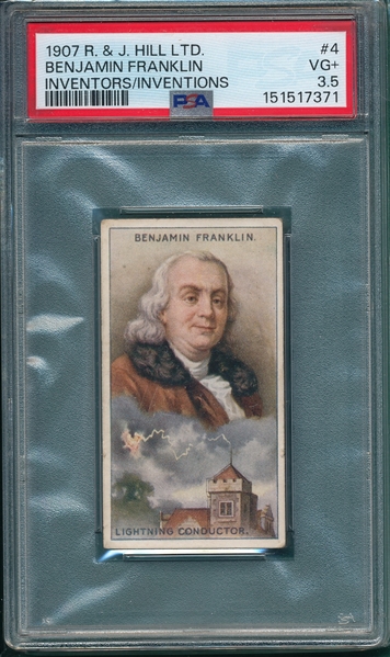 1907 R & J Hill #4 Benjamin Franklin PSA 3.5