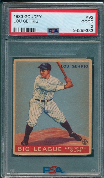 1933 Goudey #92 Lou Gehrig PSA 2