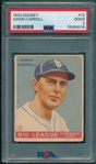 1933 Goudey #072 Owen Carroll PSA 2