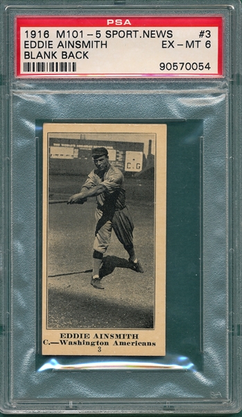 1916 M101-5 #3 Eddie Ainsmith Sporting News PSA 6 *Blank Back*