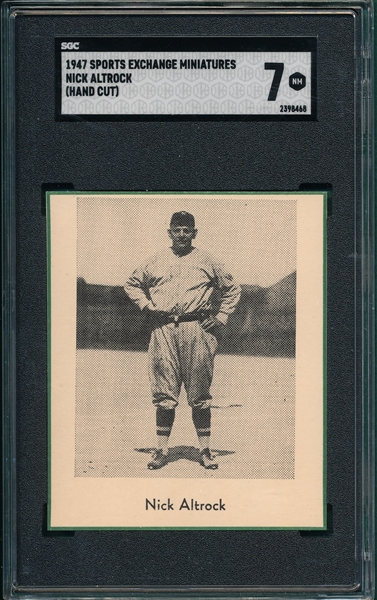 1947 Sports Exchange Miniatures Nick Altrock SGC 7