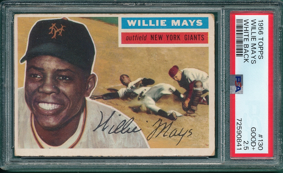 1956 Topps #130 Willie Mays PSA 2.5 *White*