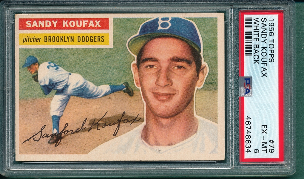 1956 Topps #079 Sandy Koufax PSA 6 *White*
