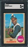 1968 Topps #150 Bob Clemente SGC 5